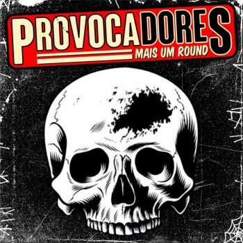 Provocadores - Mais Um Round [ep] (2016)