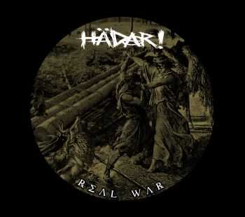 H&#196;DAR ! - REAL WAR (2014)