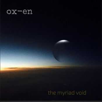 Ox-En - The Myriad Void (2016)