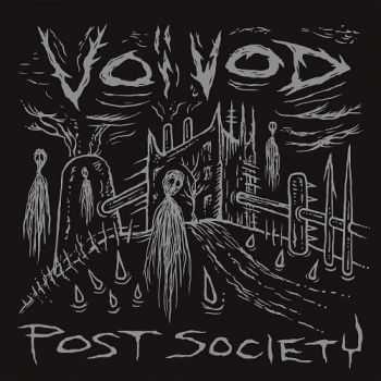 Voivod - Post Society (EP) (2016)