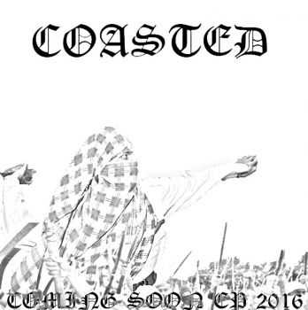 COASTED - Refuse EP (2016)