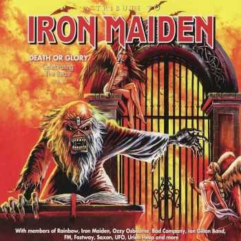 VA - A Tribute To Iron Maiden - Death Or Glory (Celebrating The Beast Vol. 2) (2016)