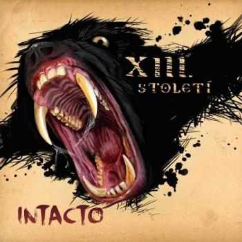 XIII. Stoleti - Intacto (2016)