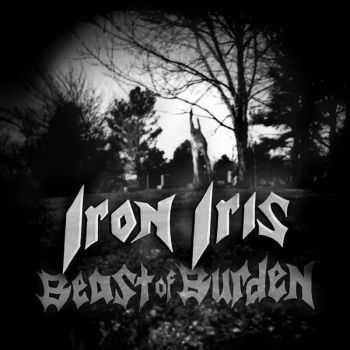 Iron Iris - Beast Of Burden (2016)