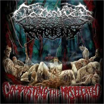 Colonize The Rotting - Composting The Masticated (2010)