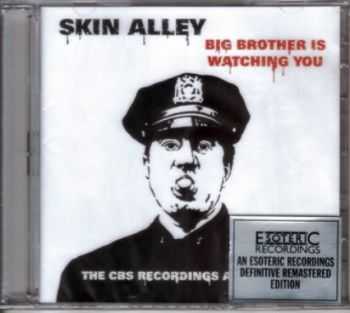 Skin Alley - Big Brother Is Watching You: The CBS Recordings Anthology 2CD (1970) [Reissue 2011] Lossless