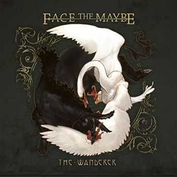 Face The Maybe - The Wanderer (2016)