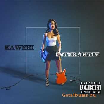 Kawehi - Interaktiv (2016)