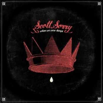 Scott Sorry - When We Were Kings (2016)