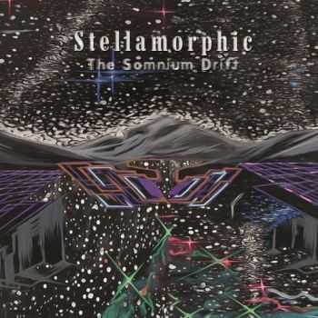 Stellamorphic - The Somnium Drift (2016)