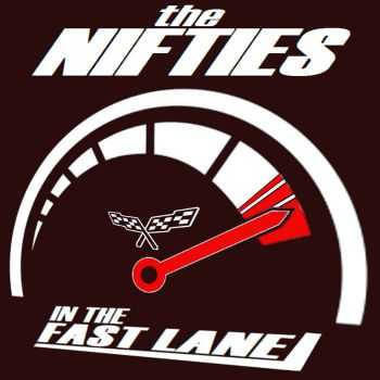 The Nifties - In The Fast Lane (2015)