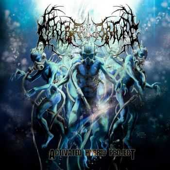 Cerebral Torture - Activated Hybrid Project (2015)