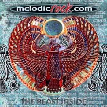 VA - Melodic Rock Volume 2: The Beast Inside [2CD WEB] (2004) Lossless