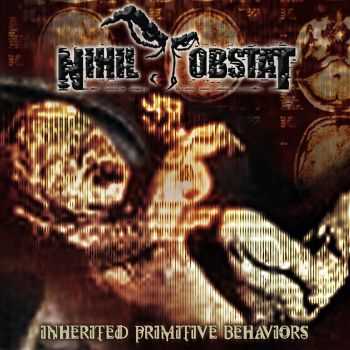 Nihil Obstat - Inherited Primitive Behaviors (2004)