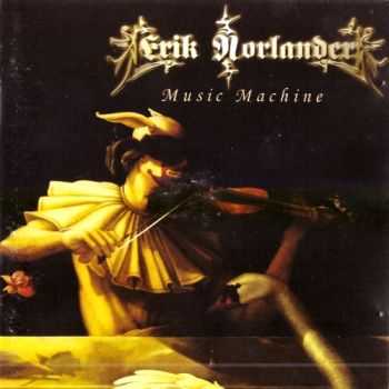 Erik Norlander - Music Machine [2CD] (2003) Lossless