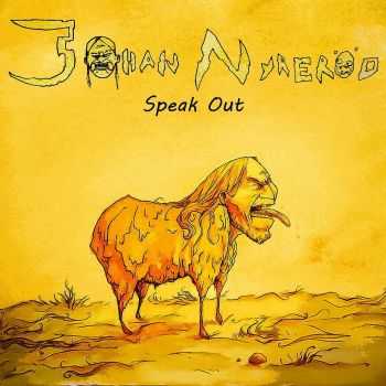 Johan Nyrerod - Speak Out (2016)