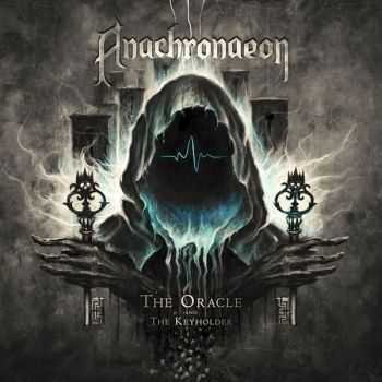 Anachronaeon - The Oracle And The Keyholder (2015)