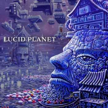 Lucid Planet - Lucid Planet (2015)