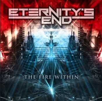 Eternity's End - The Fire Within (2016)