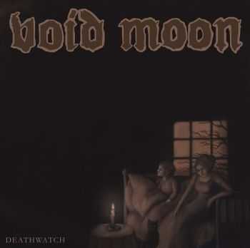 Void Moon - Deathwatch (2016)