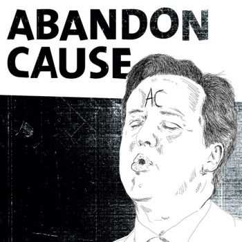 Abandon Cause - Abandon Cause (2016)