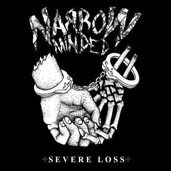 Narrow Minded - Severe Loss EP (2016)