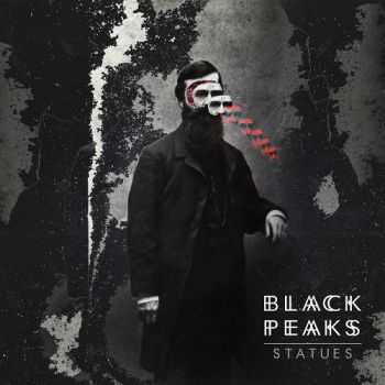 Black Peaks - Statues (2016)