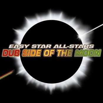 Easy Star All-Stars - Dub Side Of The Moon (2003)