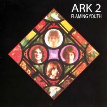 Flaming Youth - Ark 2 (1969) [Reissue 2004] Lossless