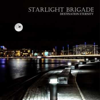 Starlight Brigade - Destination Eternity (2016)