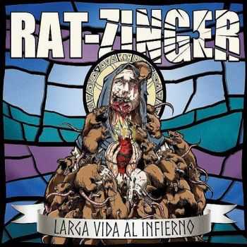 Rat-Zinger - Larga Vida al Infierno (2016)