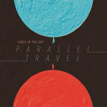 Lines In The Sky - Parallel Travel (2016)