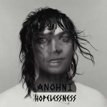 ANOHNI  HOPELESSNESS (2016)