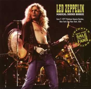 Led Zeppelin - Magical Sound Boogie (1977)