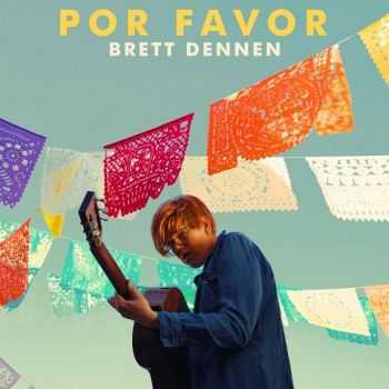 Brett Dennen  Por Favor (2016)