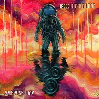 Ambrose Way - 19000 Worldwide (2016)