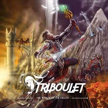 Triboulet - The March Of The Fallen (2016)