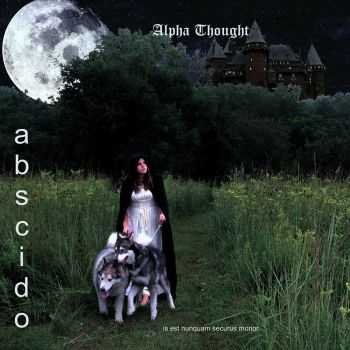 Abscido - Alpha Thought (2016)