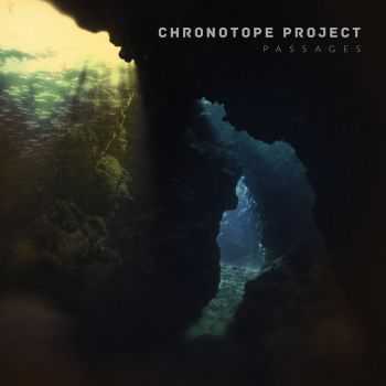 Chronotope Project - Passages (2016)