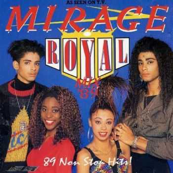 Mirage - Royal Mix '89 (1988)