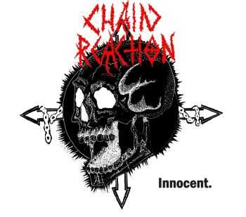 Chain Reaction - Innocent [EP] (2016)