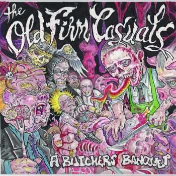 The Old Firm Casuals - A Butcher's Banquet (EP) (2016)