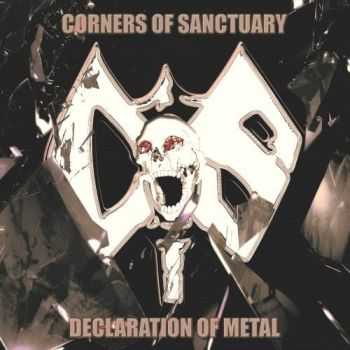Corners Of Sanctuary - Declaration Of Metal (Compilation) (2016) Corners Of Sanctuary - Declaration Of Metal (Compilation) (2016)
