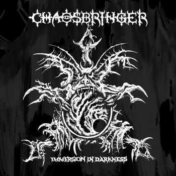 CHAOSBRINGER - Immersion in Darkness [ep] (2016)