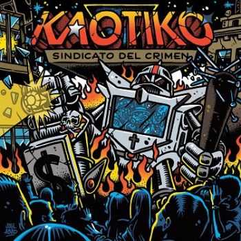 Kaotiko  Sindicato del Crimen (2016)