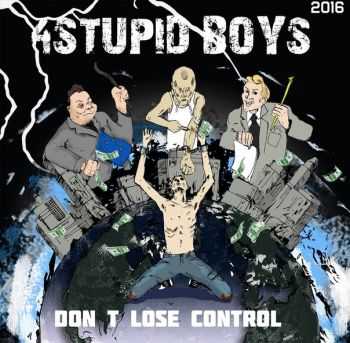 4Stupid boys - Dont Lose Control (2016)