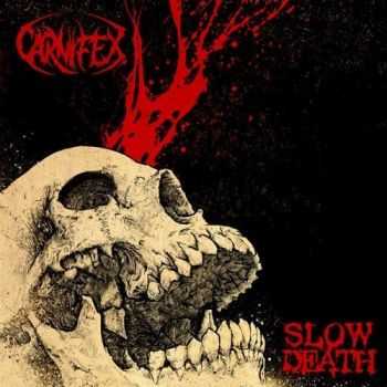 Carnifex - Slow Death (2016)