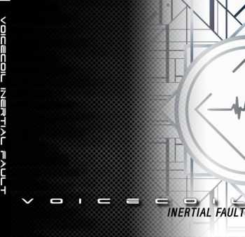 Voicecoil - Inertial Fault (2016)