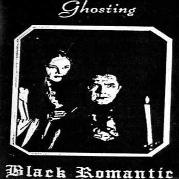 Ghosting - Black Romantic 1991 (Cassette Album)