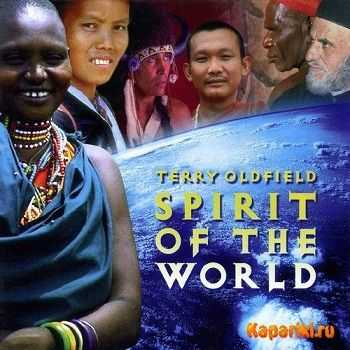 Terry Oldfield - Spirit of the World (2000)